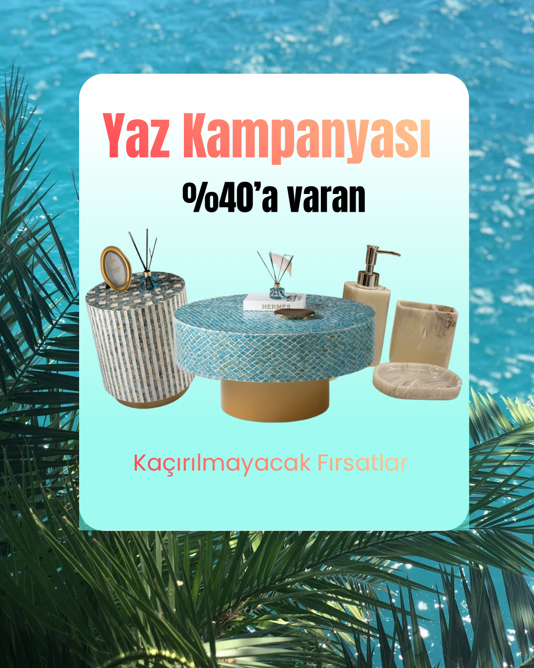 Yaza Özel Fırsatlar